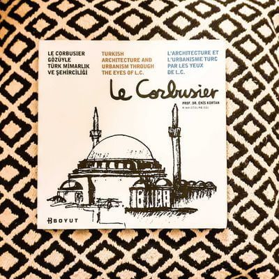 le-corbusier-architecture-urbanisme-turc-kortan