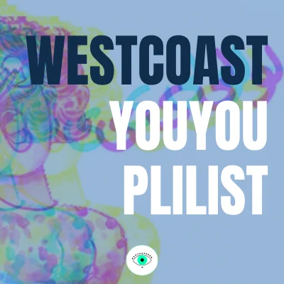 westcoast-youyou-plilist